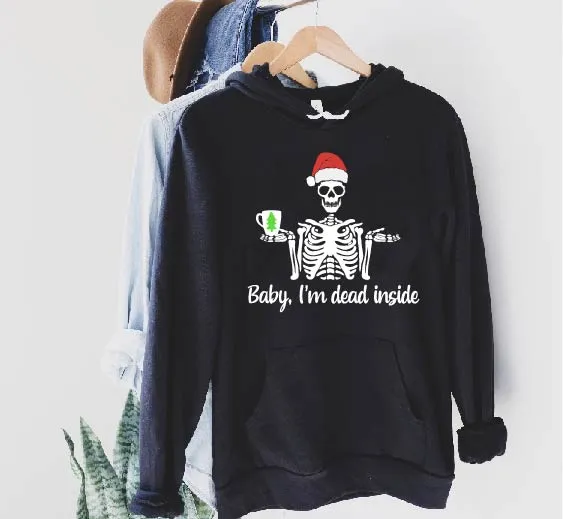 Baby I'm Dead Inside Hoodie | Christmas Hoodie | Soft Unisex Fleece Hoodie