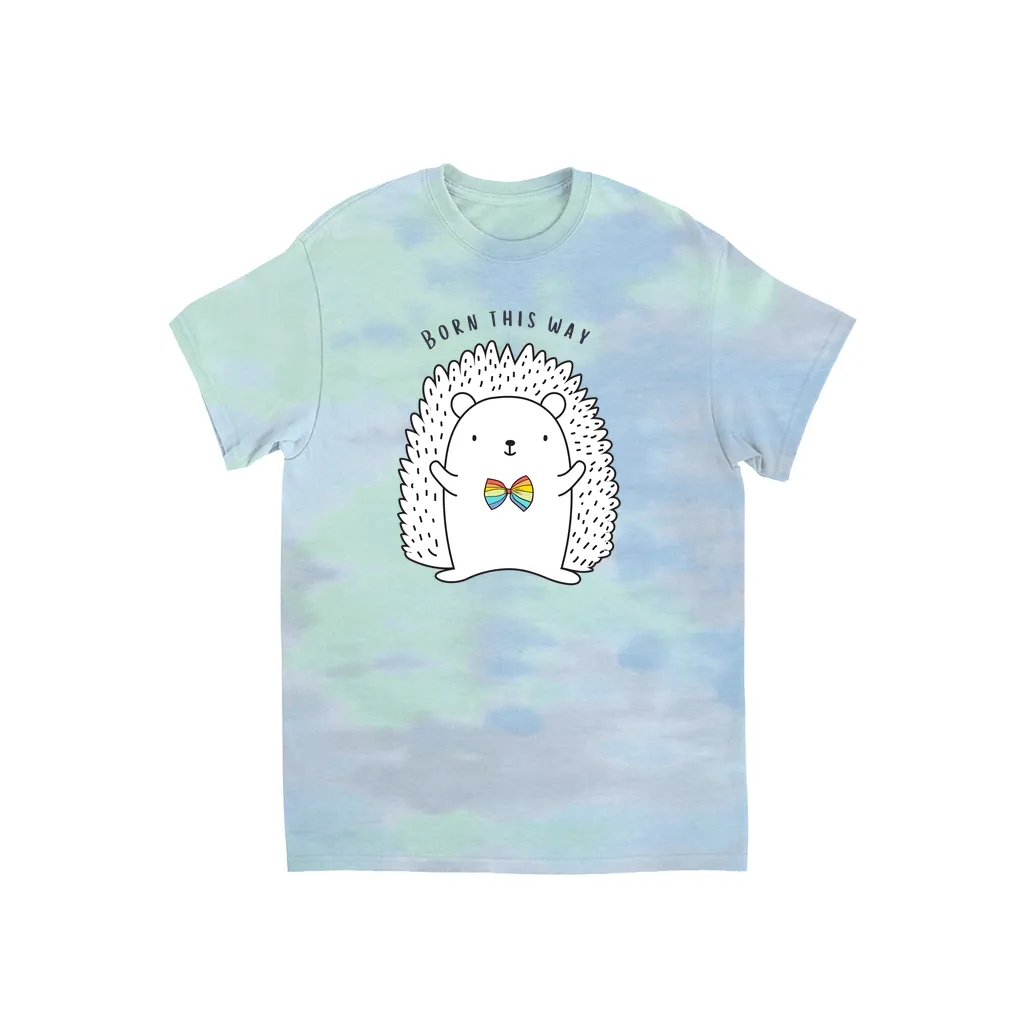 Born This Way Tie-Dye T-Shirts