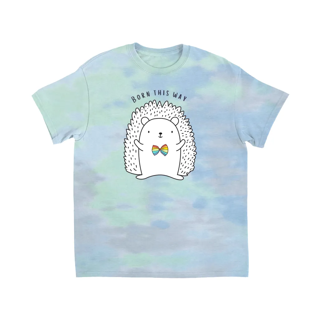 Born This Way Tie-Dye T-Shirts