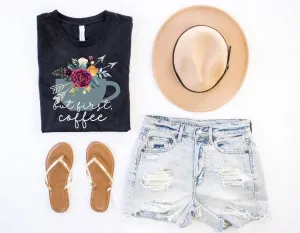 But First Coffee Floral Mug Shirt | Unisex Crew