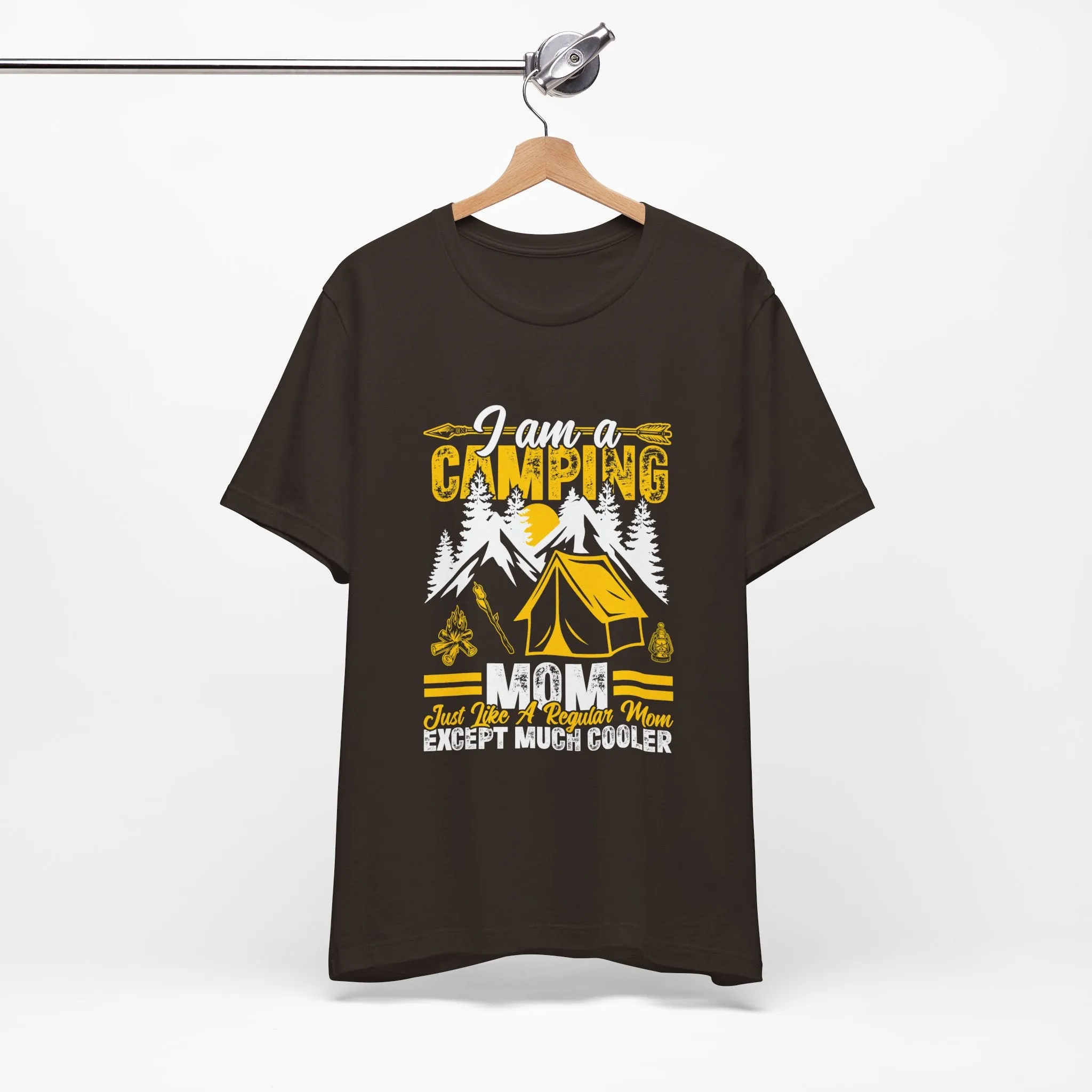 Camping Mom T-Shirt - Just Like a Regular Mom Except Much Cooler - Unisex Garment-Dyed Tee