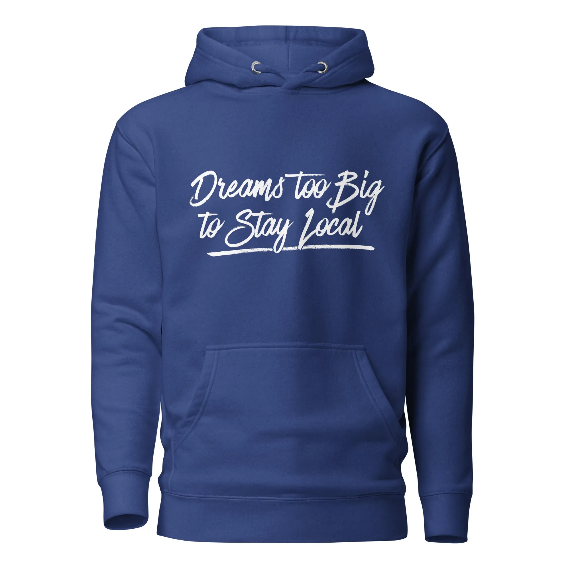 Dreams Unisex Hoodie