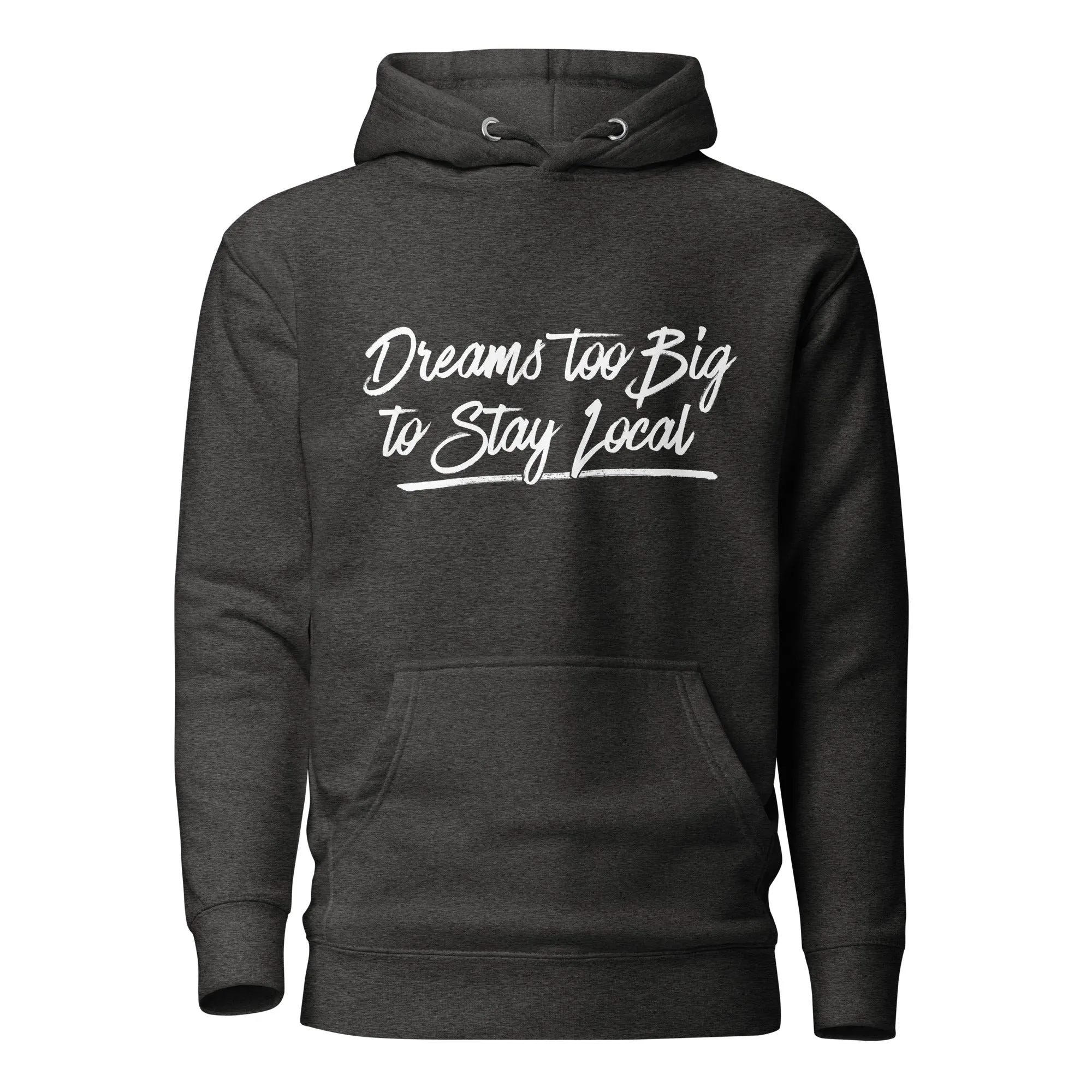Dreams Unisex Hoodie