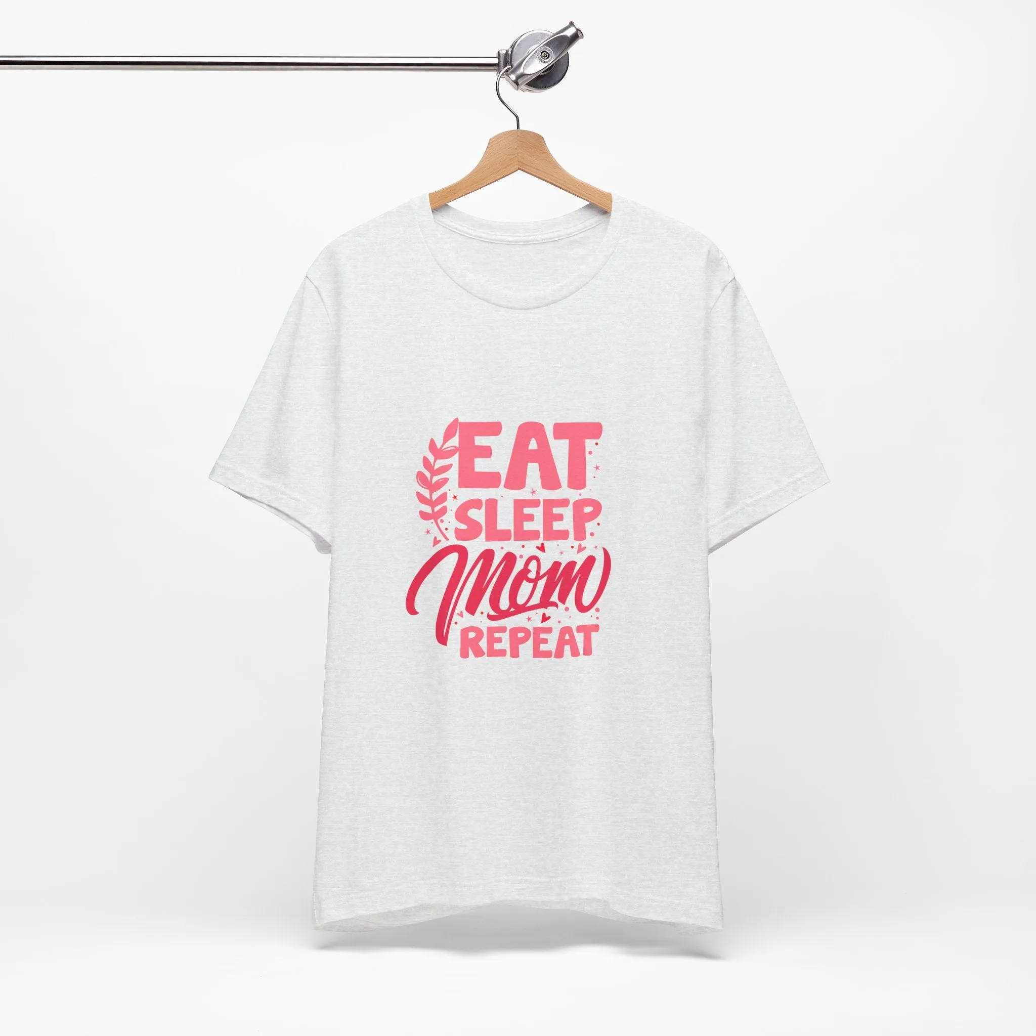 Eat Sleep Repeat Mom T-Shirt - Unisex Garment-Dyed Tee