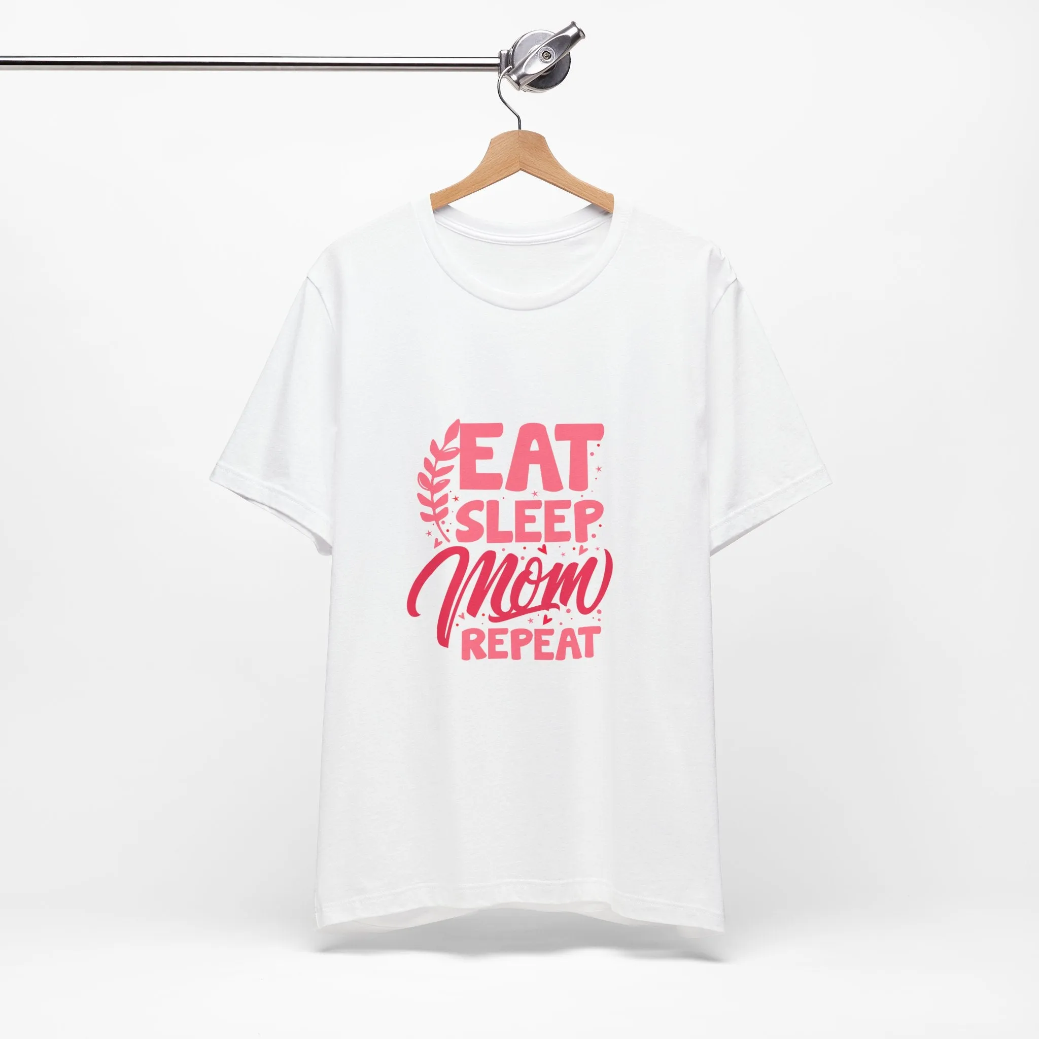 Eat Sleep Repeat Mom T-Shirt - Unisex Garment-Dyed Tee