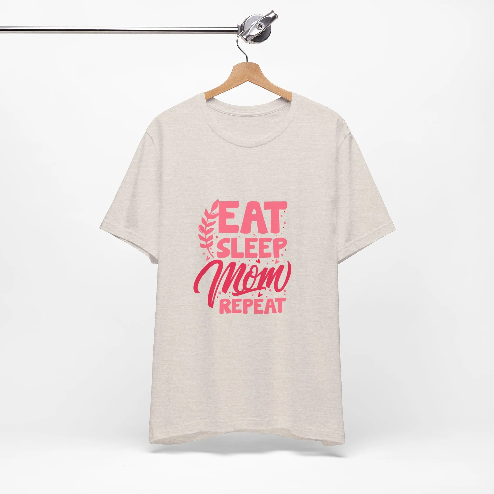 Eat Sleep Repeat Mom T-Shirt - Unisex Garment-Dyed Tee