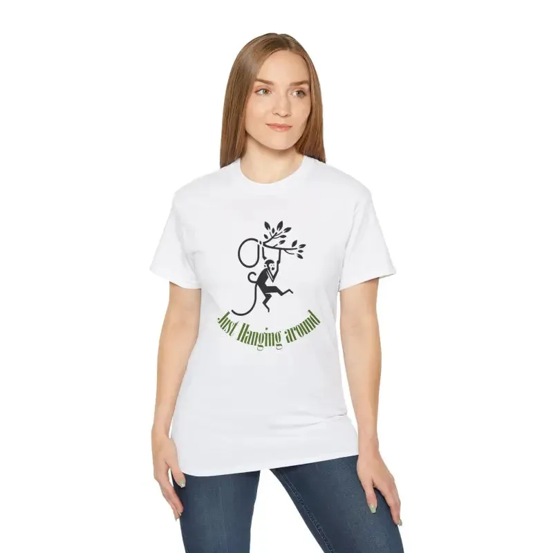 Experience just Hanging Around t Shirt