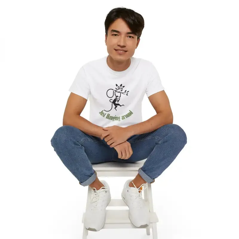 Experience just Hanging Around t Shirt
