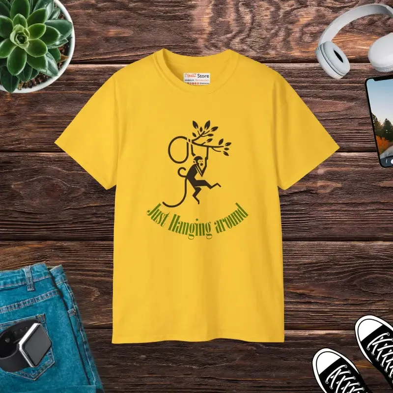 Experience just Hanging Around t Shirt