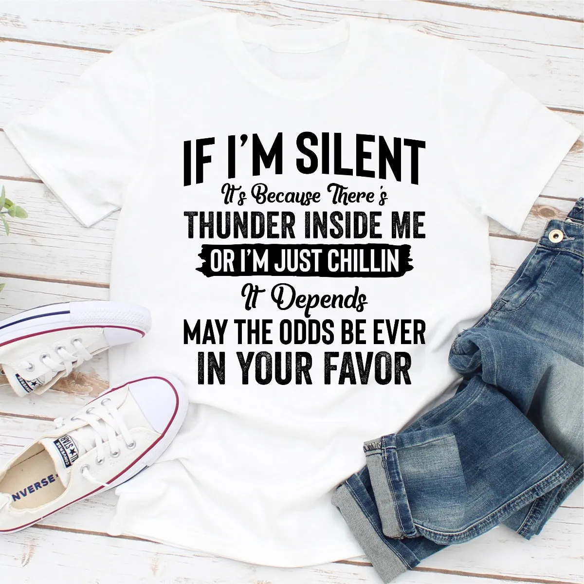 Graphic T-Shirts If I Am Silent
