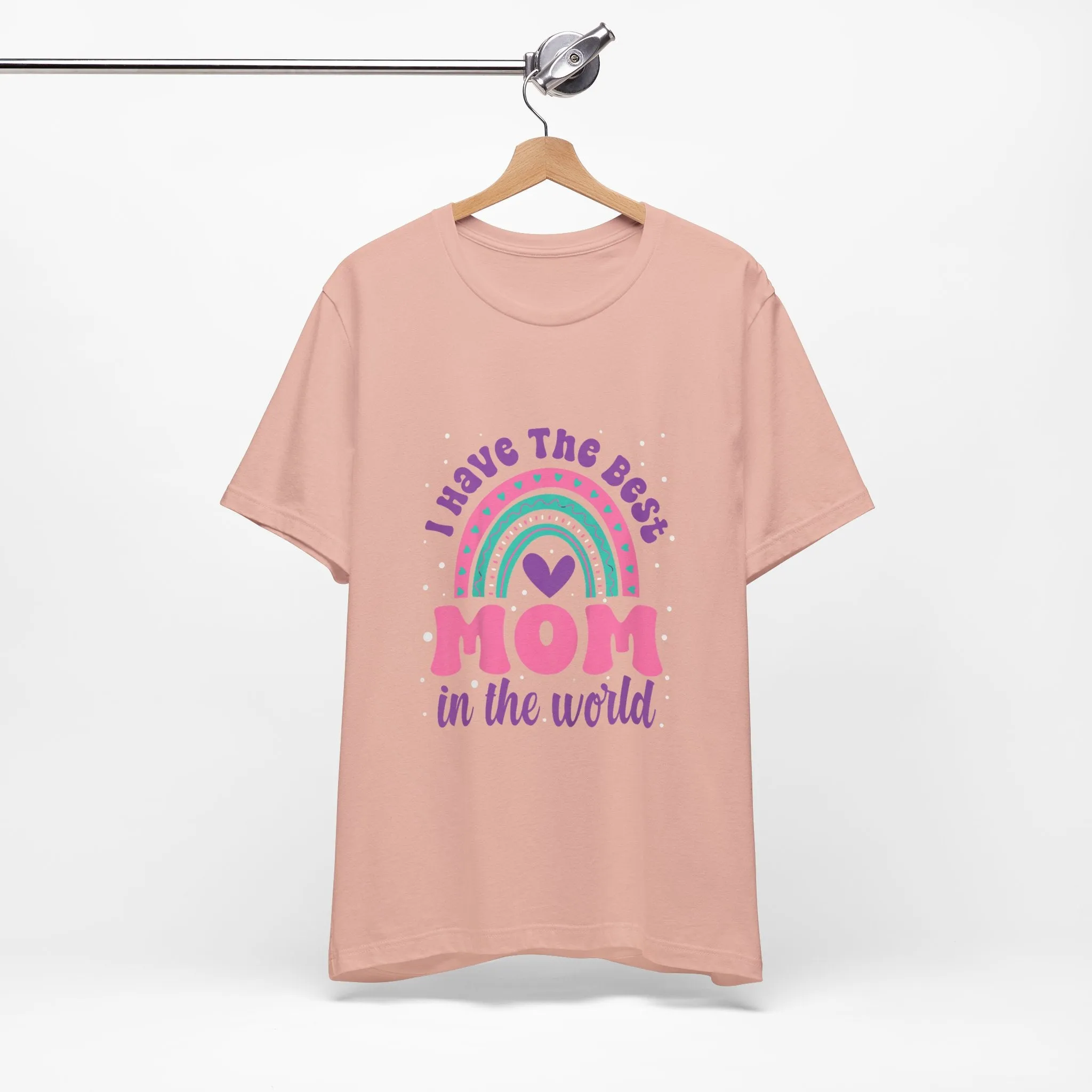 I Have The Best Mom In The World T-Shirt - Unisex Garment-Dyed Tee