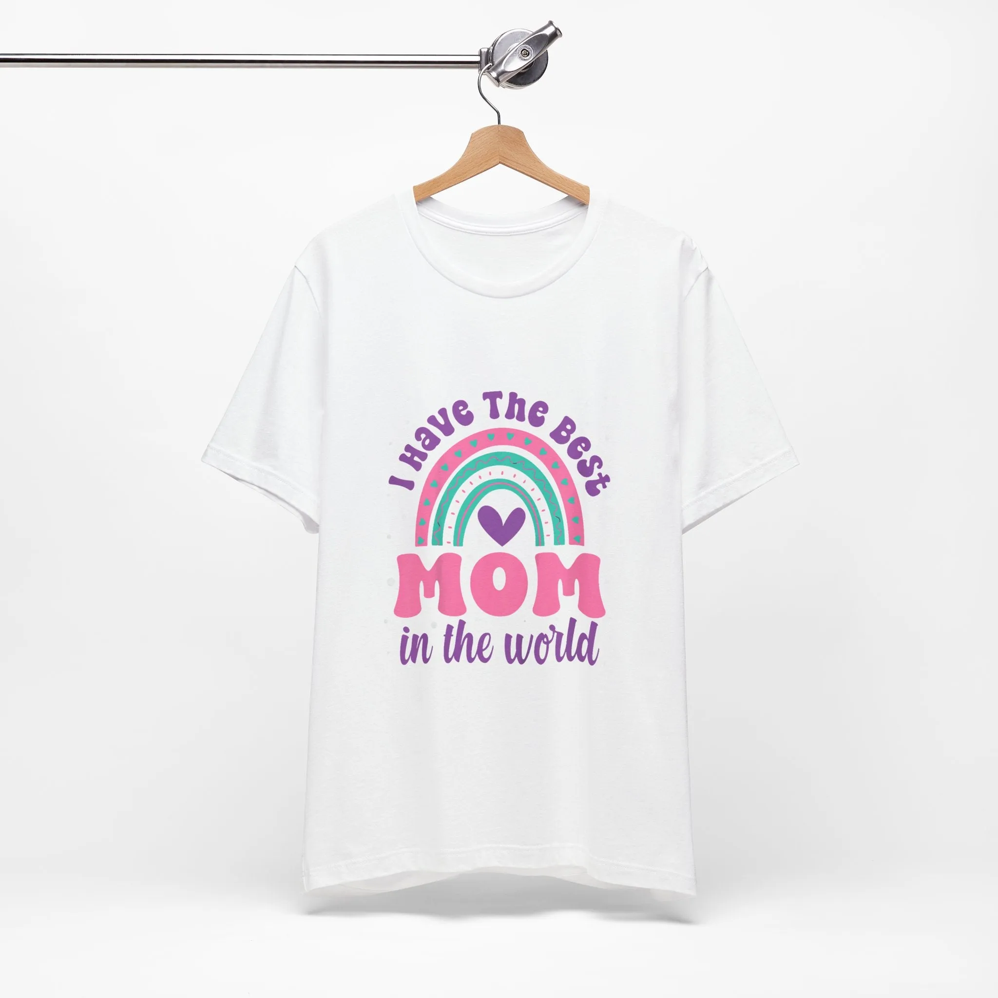 I Have The Best Mom In The World T-Shirt - Unisex Garment-Dyed Tee