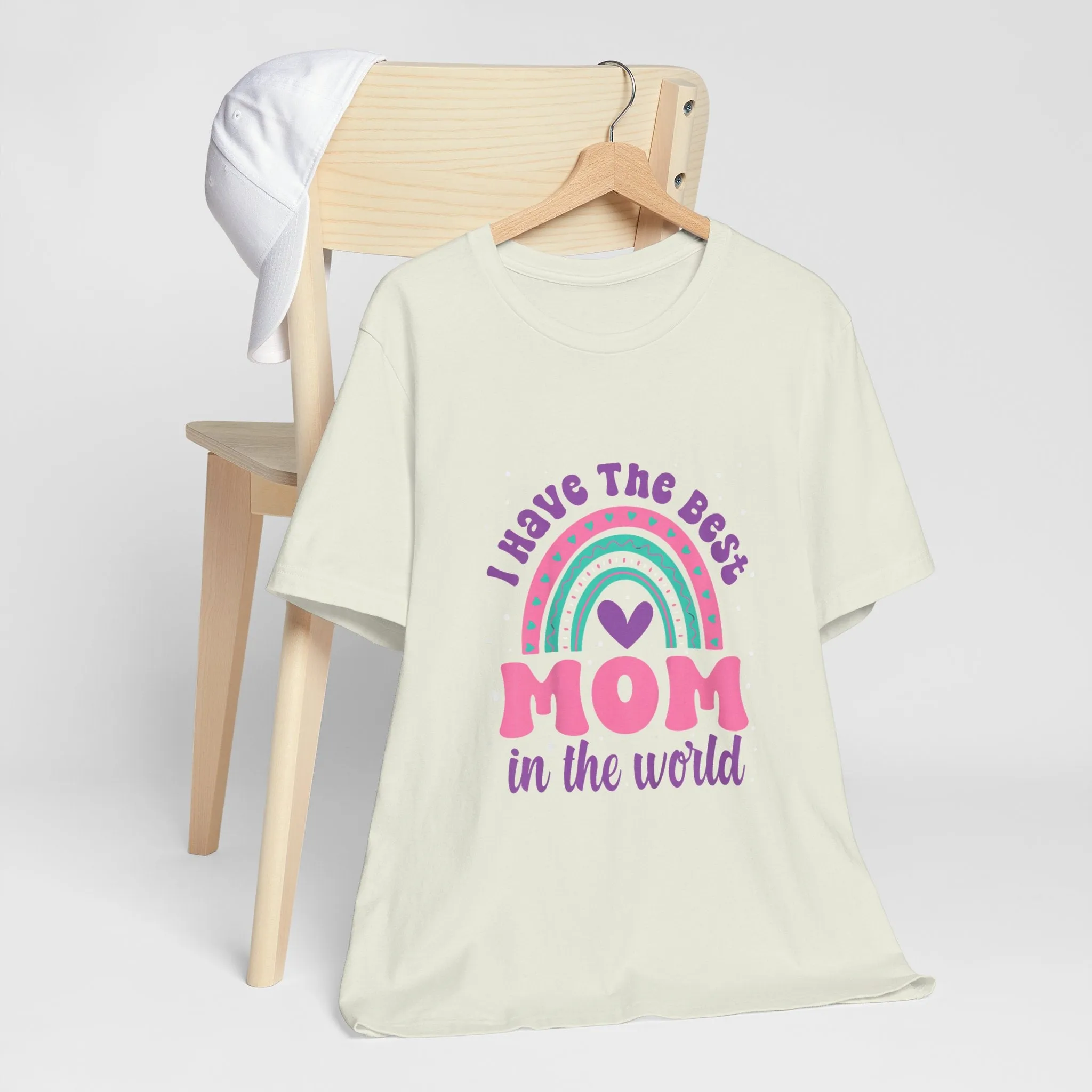 I Have The Best Mom In The World T-Shirt - Unisex Garment-Dyed Tee