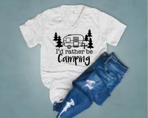 I'd Rather Be Camping Shirt