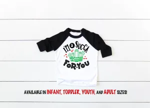 I'm A Succa For You - Kids Valentines