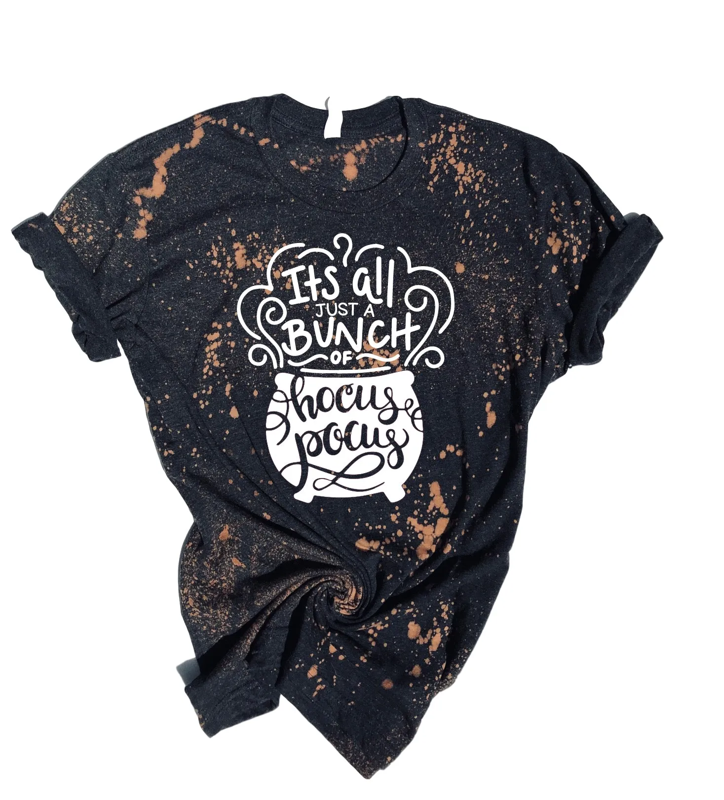Its All Just A Bunch Of Hocus Pocus Shirt | Halloween Bleached Tee | Unisex Crew