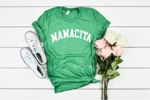 Mamacita Shirt