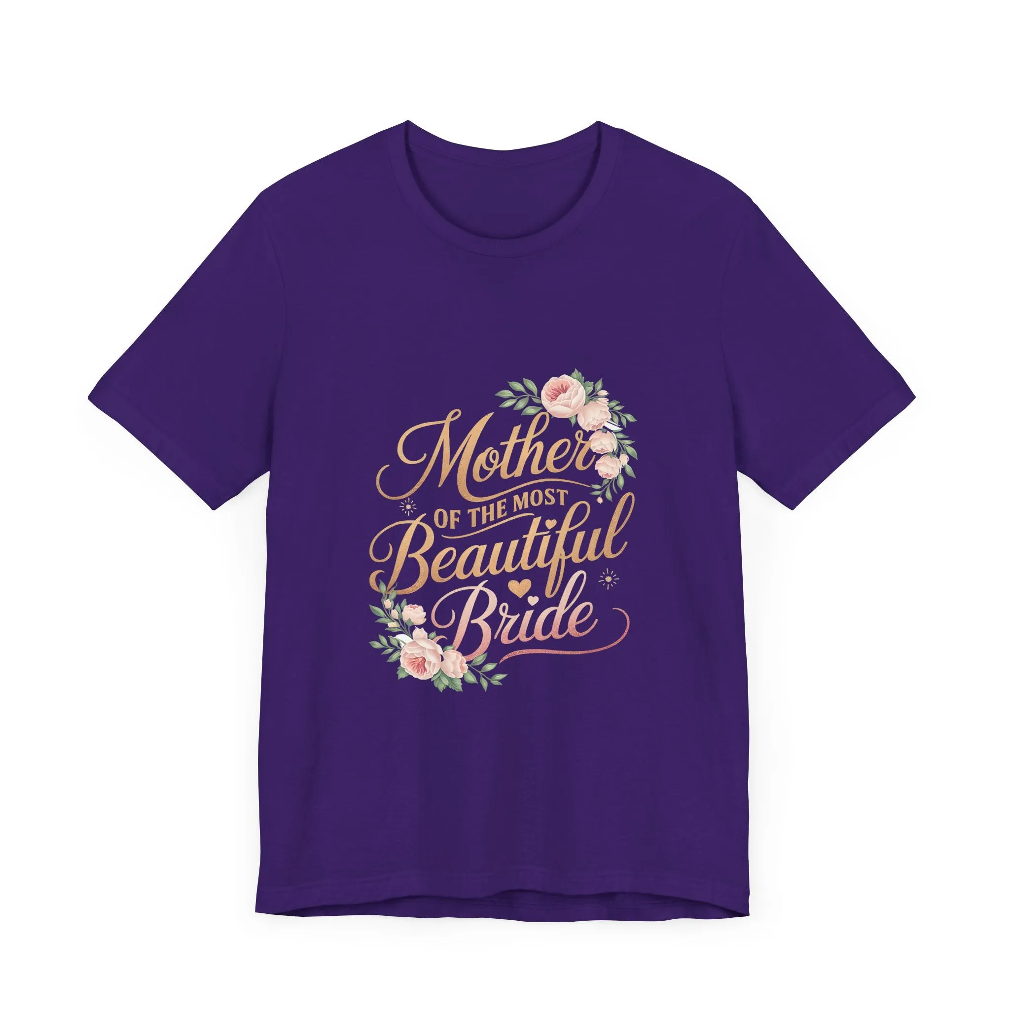Mom Of The Most Beautiful Bride T-Shirt - Unisex Garment-Dyed Tee