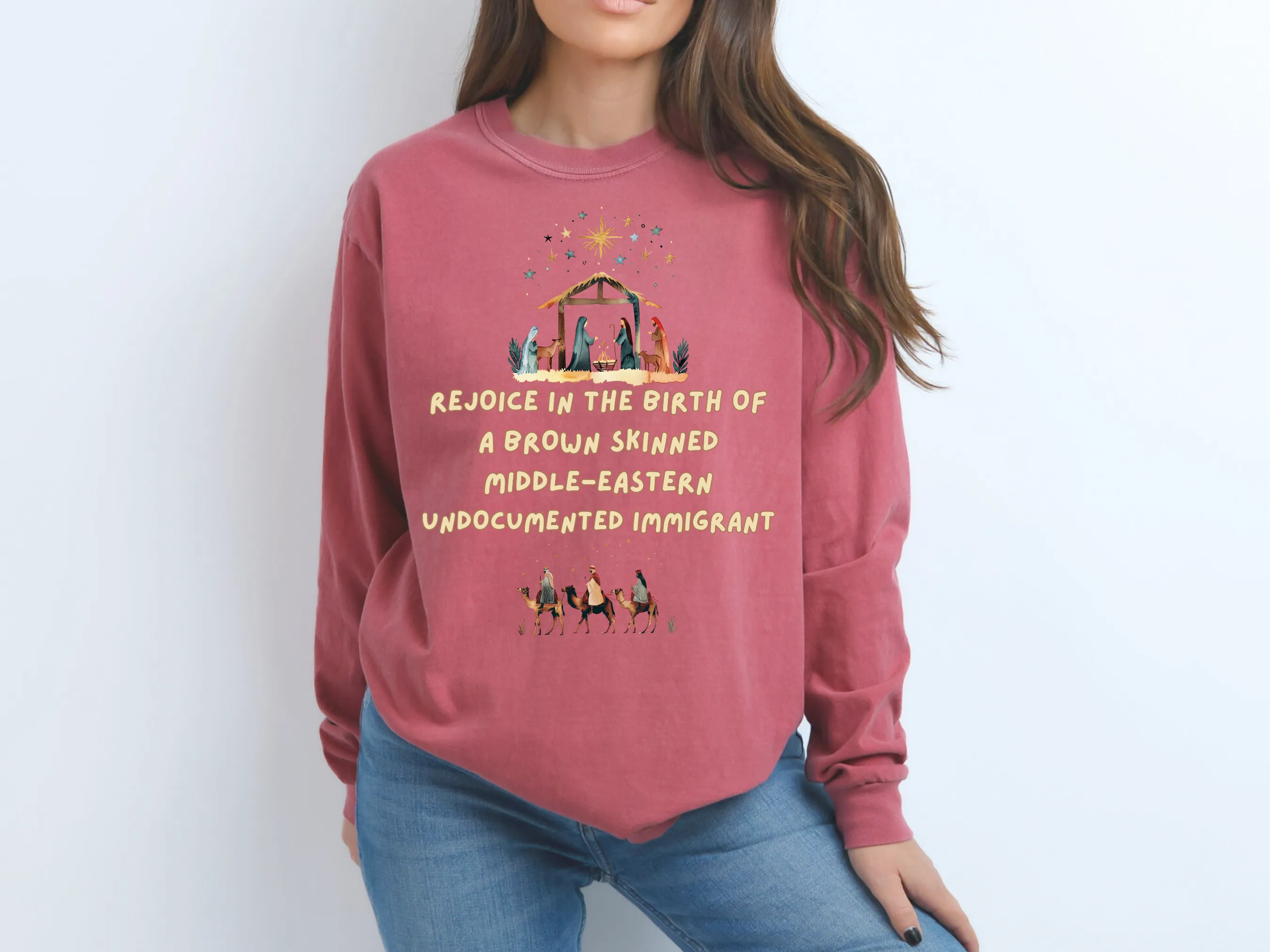 Rejoice In The Birth Of A Brown Skinned Middle Eastern Undocumented Immigrant Tshirt