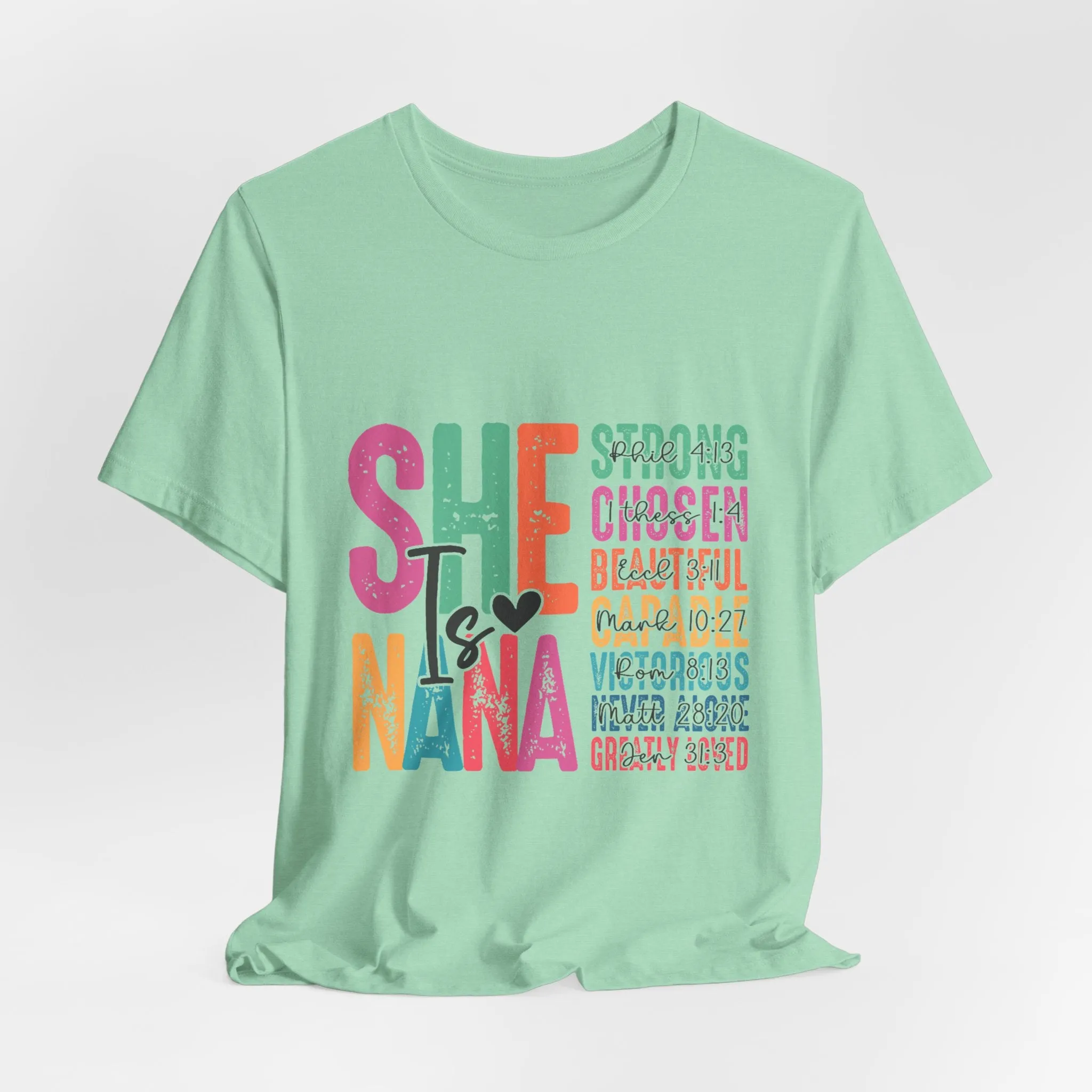 She Is A Nana T-Shirt - Unisex Garment-Dyed Tee