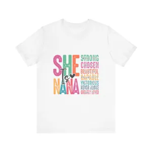 She Is A Nana T-Shirt - Unisex Garment-Dyed Tee