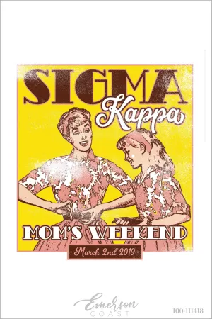 Sigma Kappa Mom's Weekend T-Shirt