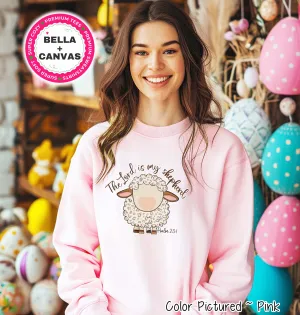 The Lord Is My Shepherd Easter Tee and Sweatshirt